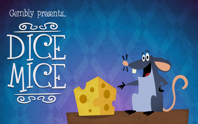 Dice Mice - Get a six