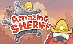 Unterstütze den Amazing Sheriff bei der Verbrecherjagd